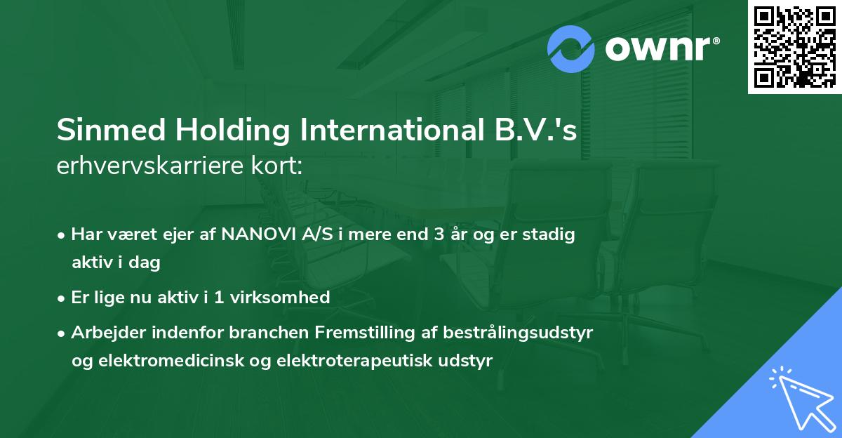 Sinmed Holding International B.V.'s erhvervskarriere kort