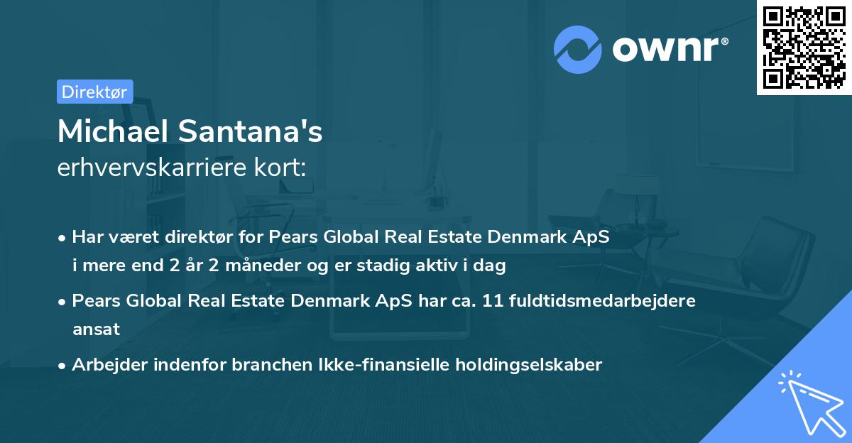 Michael Santana's erhvervskarriere kort