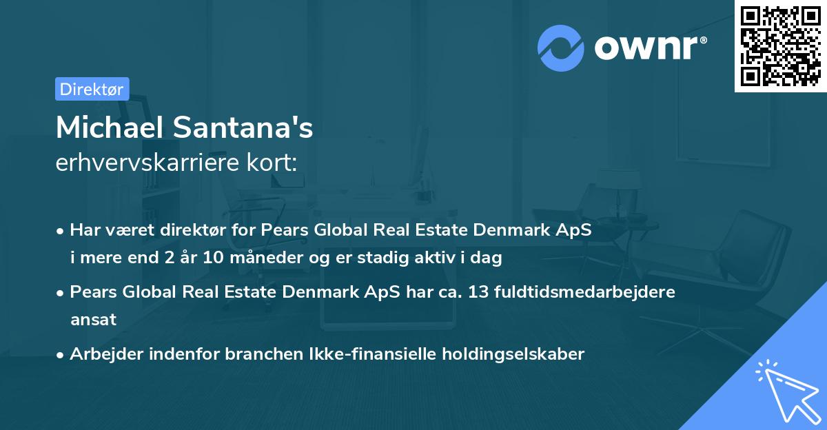 Michael Santana's erhvervskarriere kort