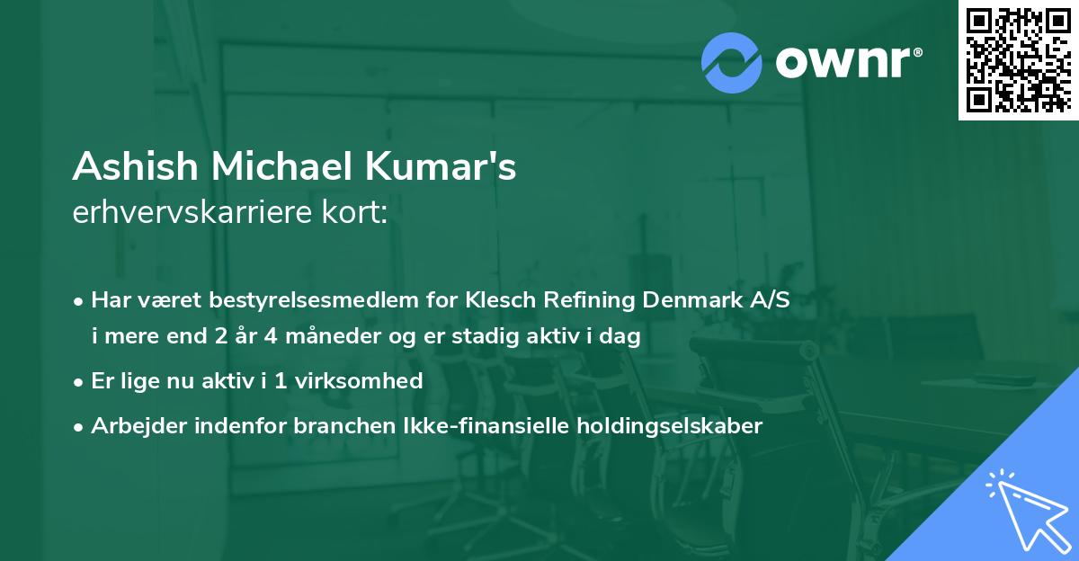 Ashish Michael Kumar's erhvervskarriere kort