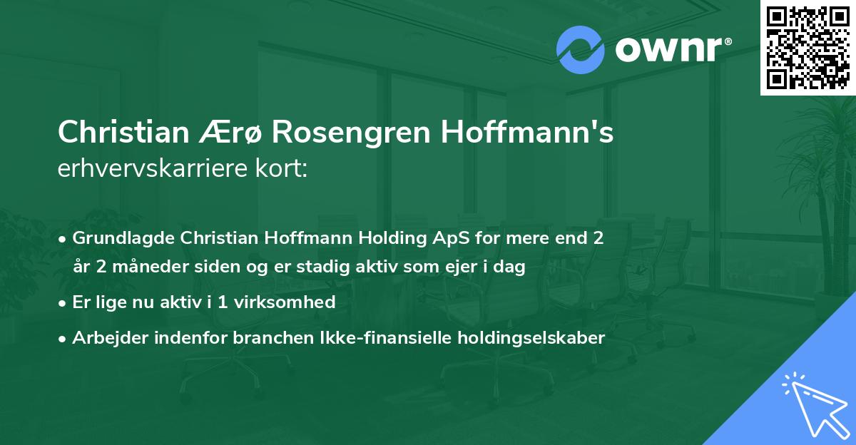 Christian Ærø Rosengren Hoffmann's erhvervskarriere kort