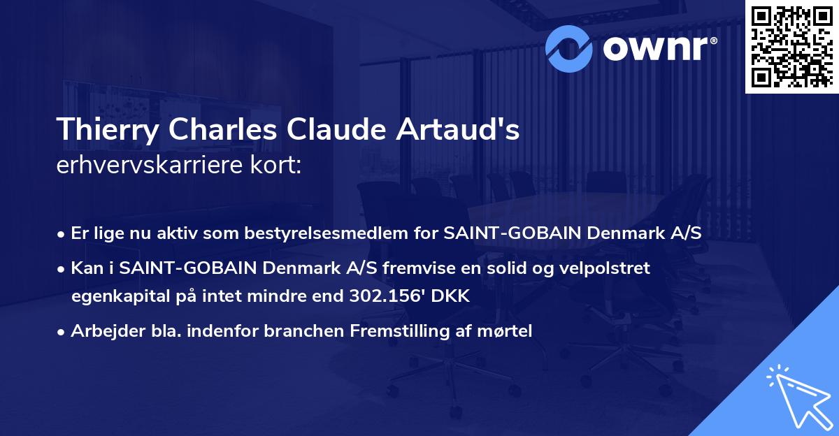 Thierry Charles Claude Artaud's erhvervskarriere kort