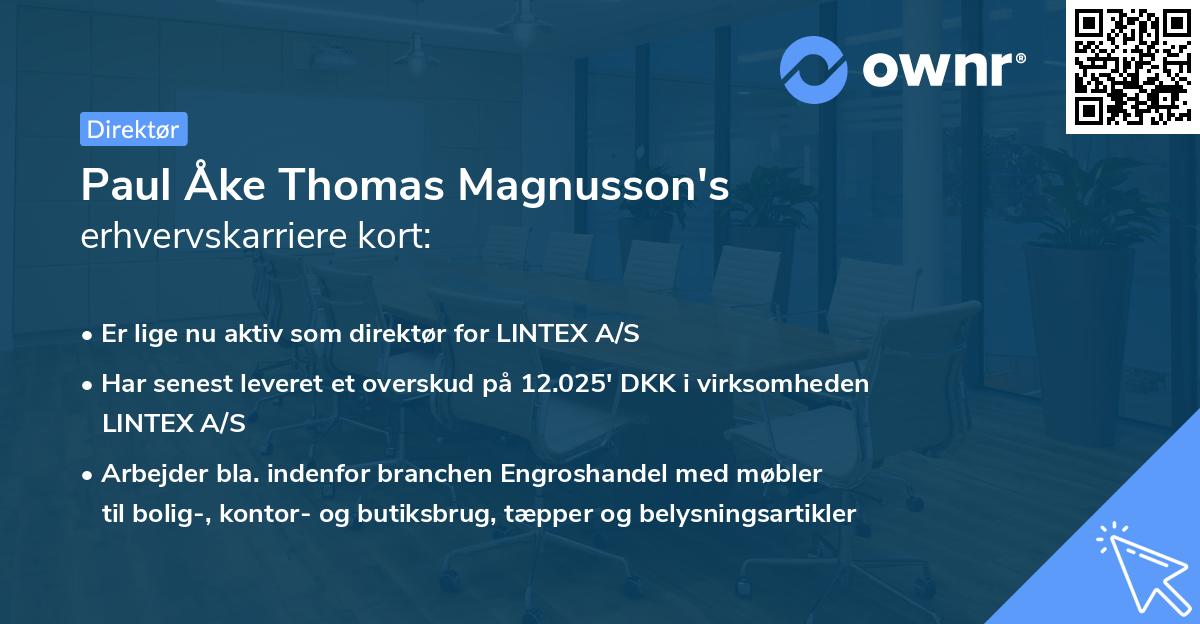 Paul Åke Thomas Magnusson's erhvervskarriere kort