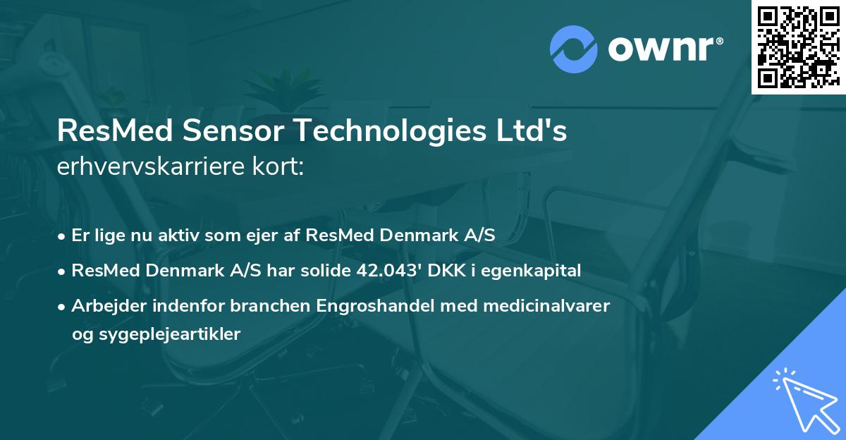 ResMed Sensor Technologies Ltd's erhvervskarriere kort