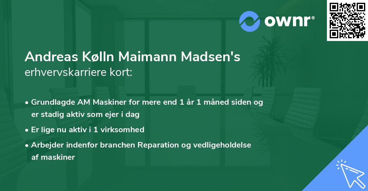 Andreas Kølln Maimann Madsen's erhvervskarriere kort