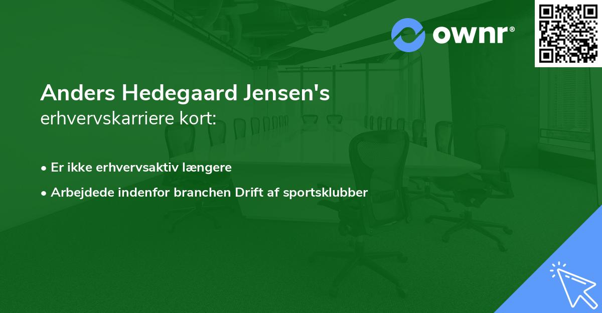 Anders Hedegaard Jensen's erhvervskarriere kort