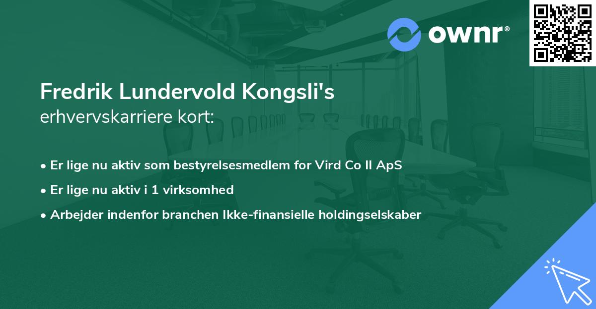 Fredrik Lundervold Kongsli's erhvervskarriere kort