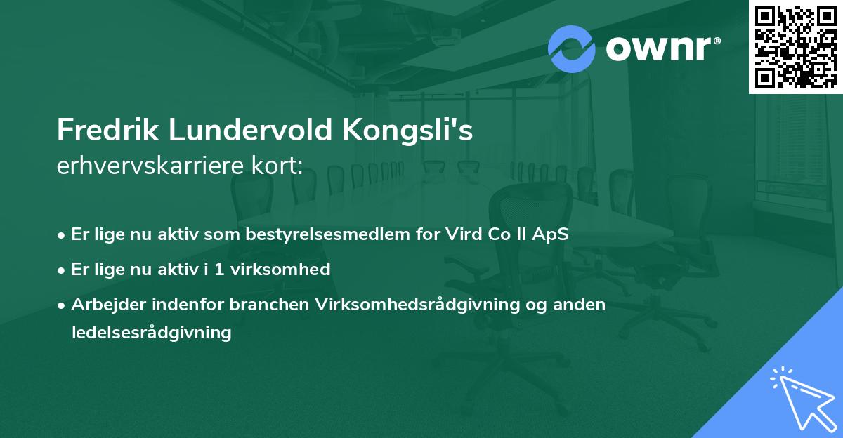 Fredrik Lundervold Kongsli's erhvervskarriere kort