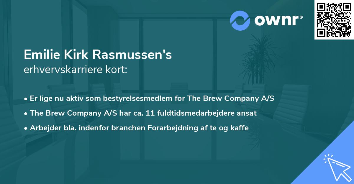 Emilie Kirk Rasmussen's erhvervskarriere kort