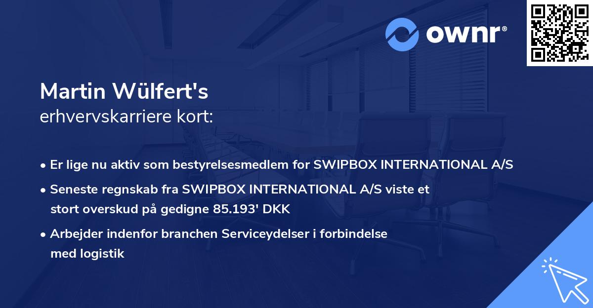 Martin Wülfert's erhvervskarriere kort