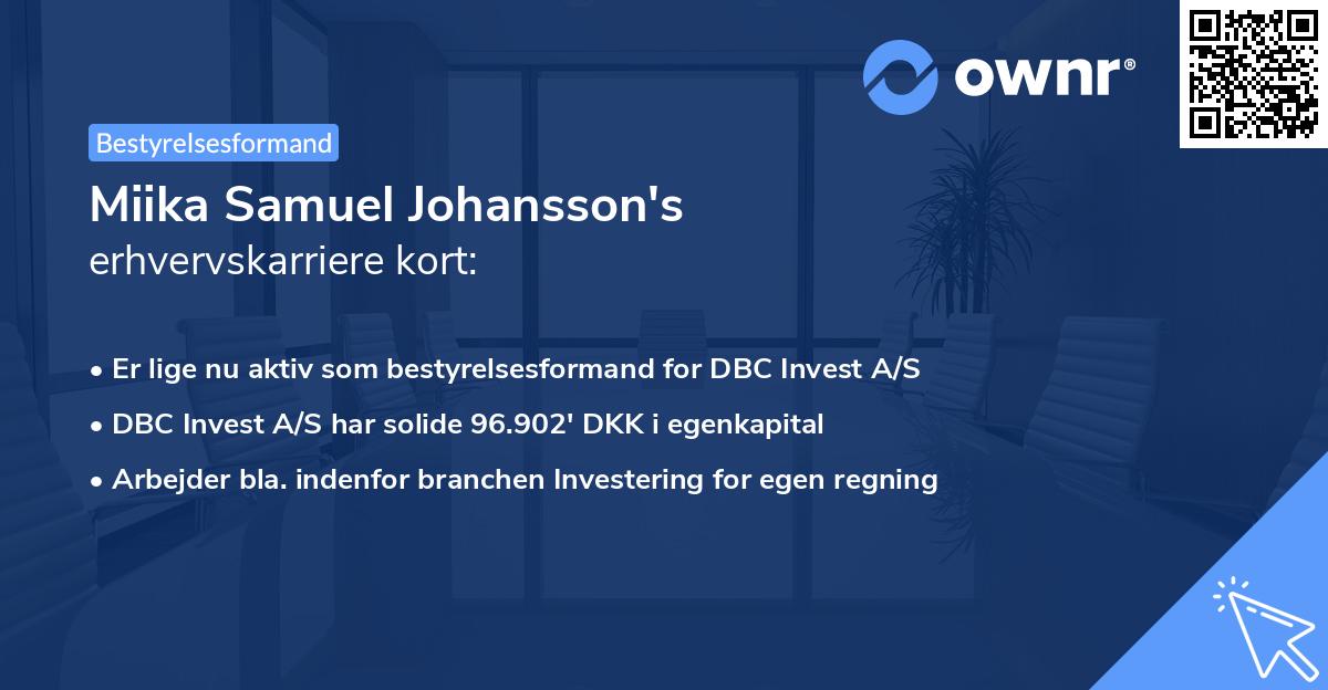 Miika Samuel Johansson's erhvervskarriere kort
