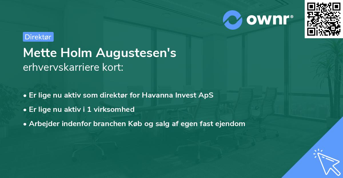 Mette Holm Augustesen's erhvervskarriere kort