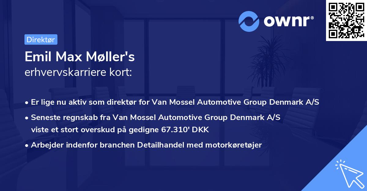 Emil Max Møller's erhvervskarriere kort