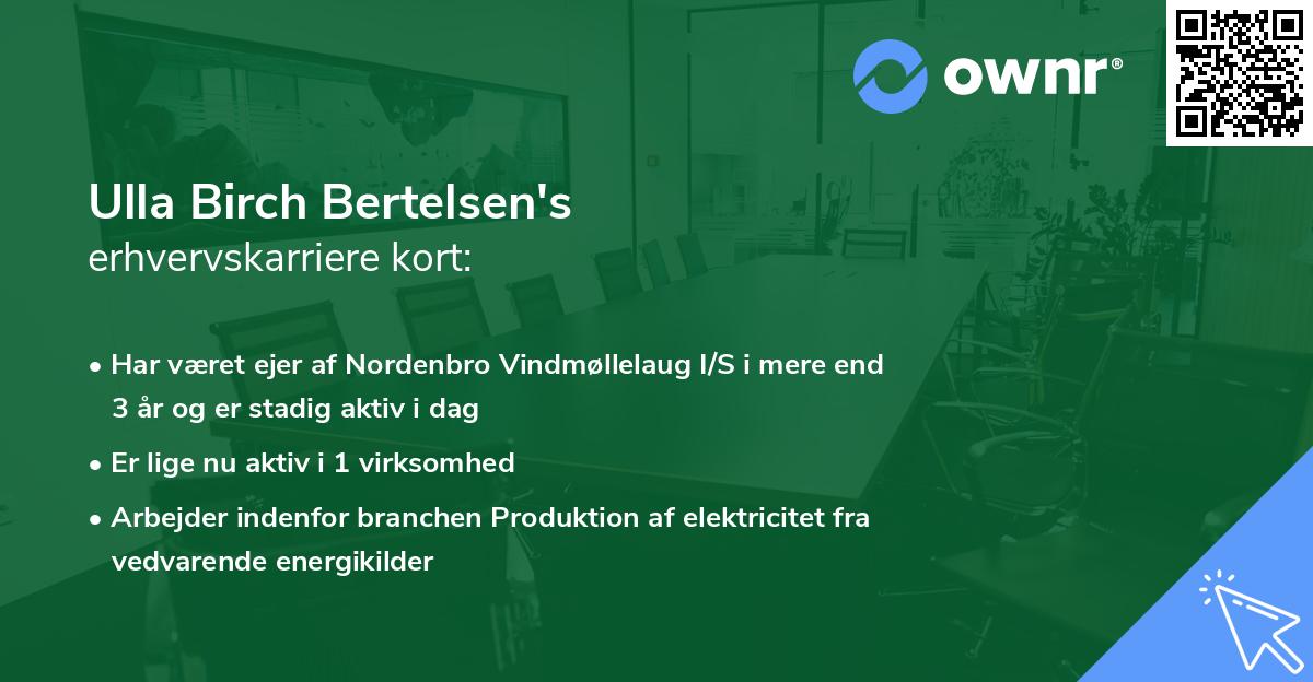 Ulla Birch Bertelsen's erhvervskarriere kort
