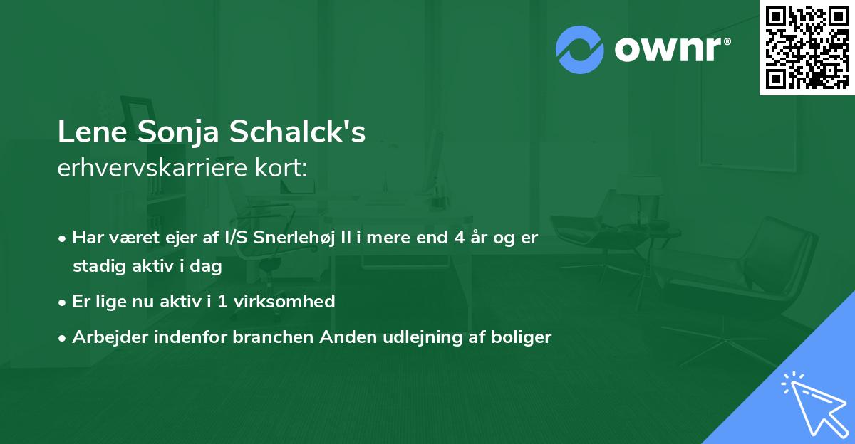 Lene Sonja Schalck's erhvervskarriere kort