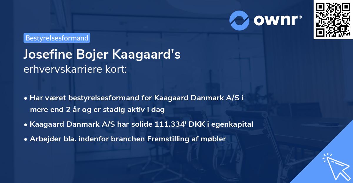Josefine Bojer Kaagaard's erhvervskarriere kort