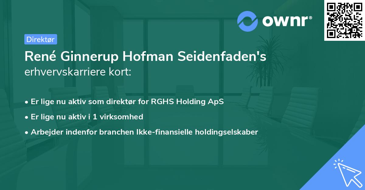 René Ginnerup Hofman Seidenfaden's erhvervskarriere kort