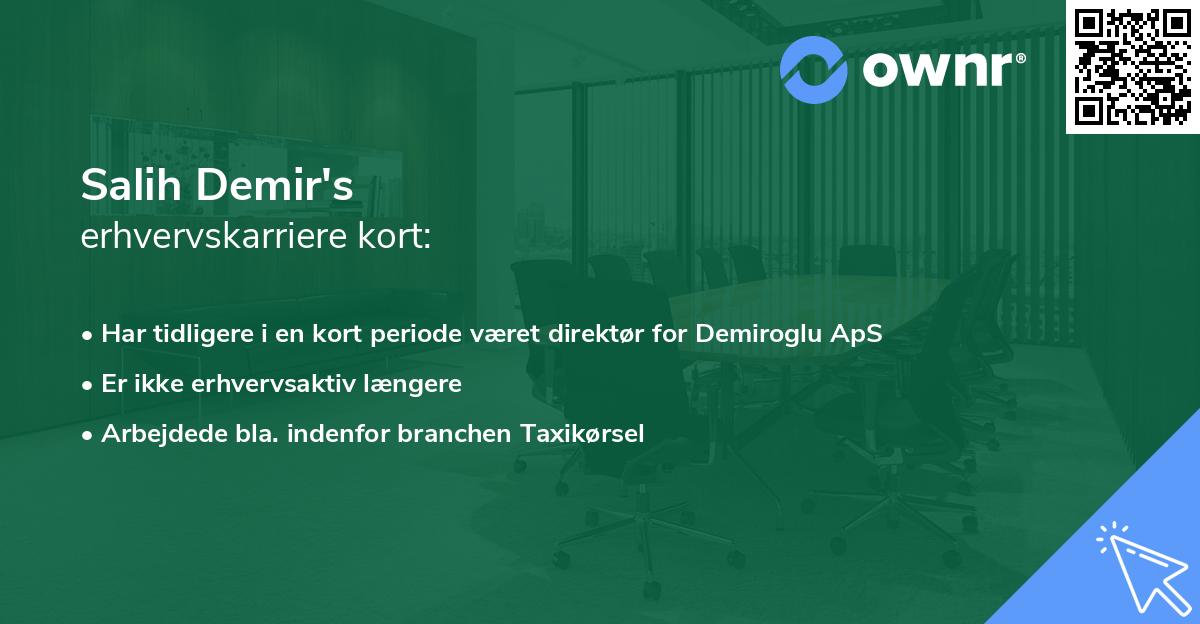 Salih Demir's erhvervskarriere kort