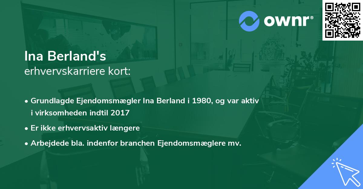 Ina Berland's erhvervskarriere kort