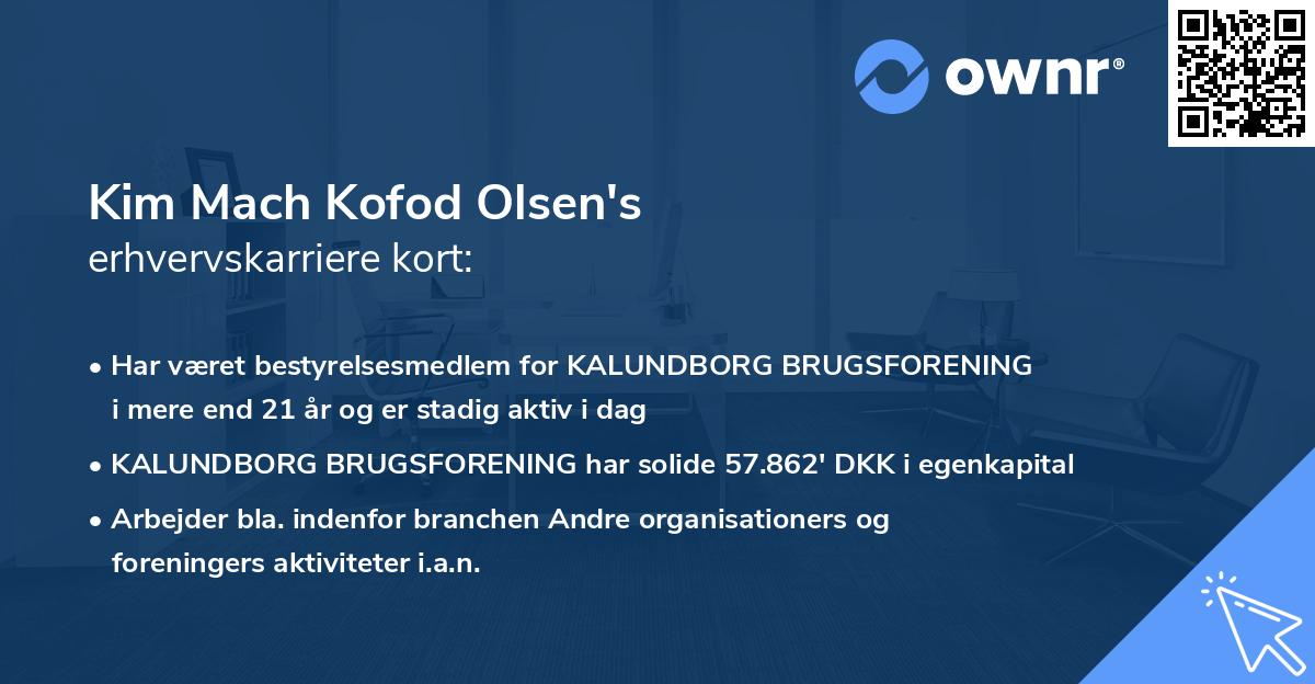 Kim Mach Kofod Olsen's erhvervskarriere kort