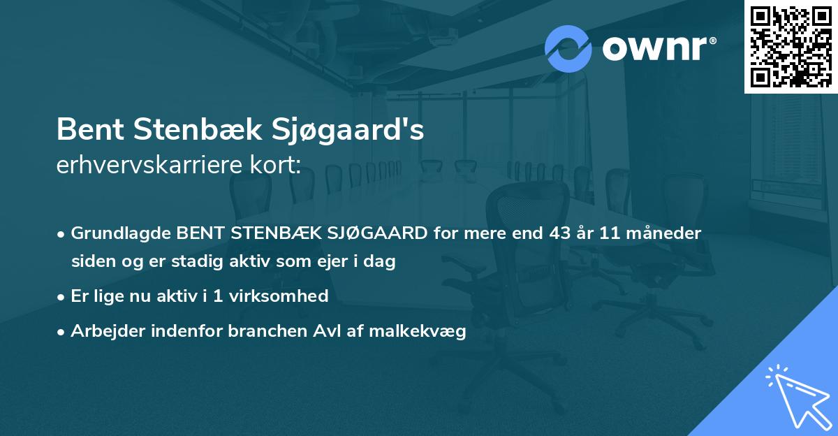 Bent Stenbæk Sjøgaard's erhvervskarriere kort