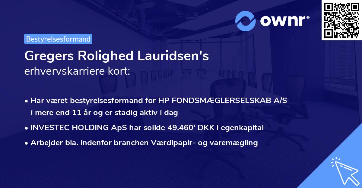 Gregers Rolighed Lauridsen's erhvervskarriere kort