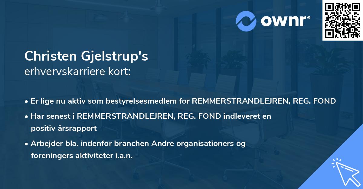 Christen Gjelstrup's erhvervskarriere kort