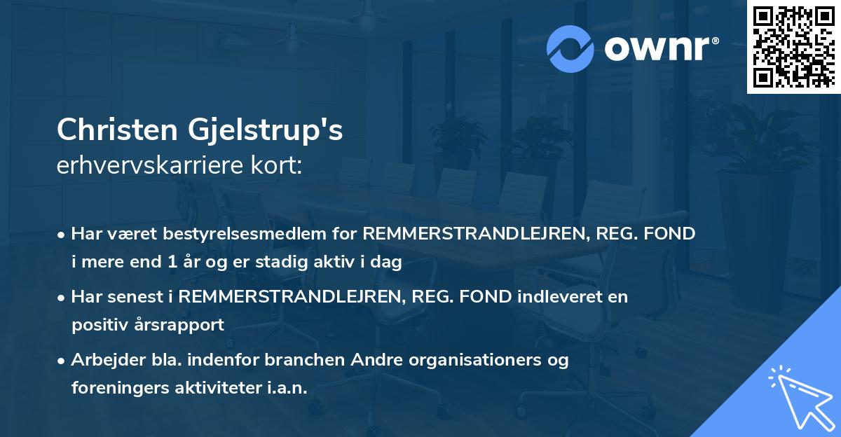 Christen Gjelstrup's erhvervskarriere kort