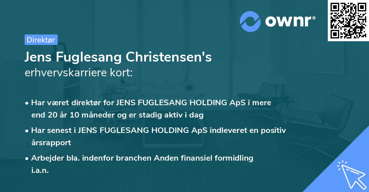 Jens Fuglesang Christensen's erhvervskarriere kort