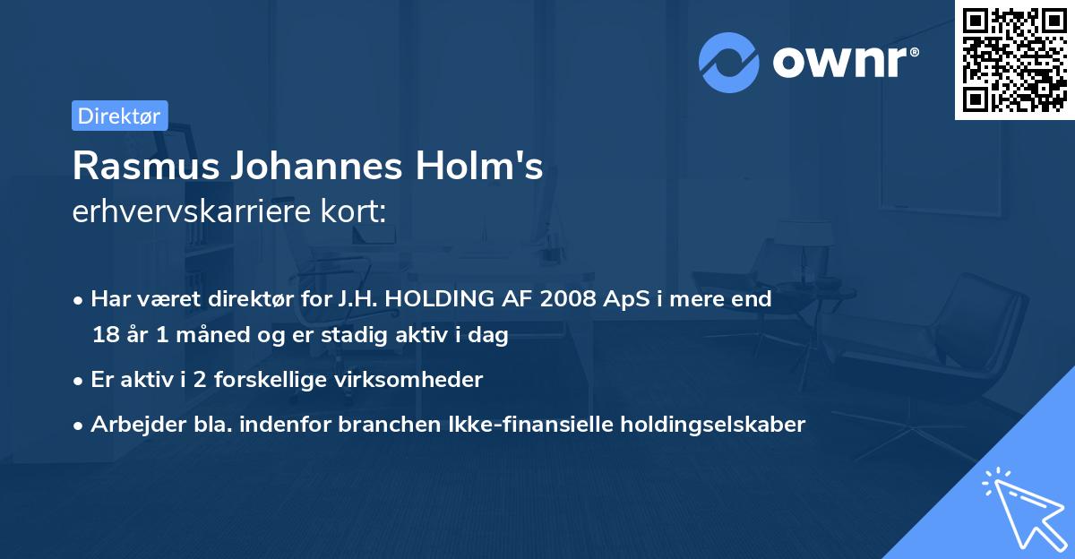 Rasmus Johannes Holm's erhvervskarriere kort