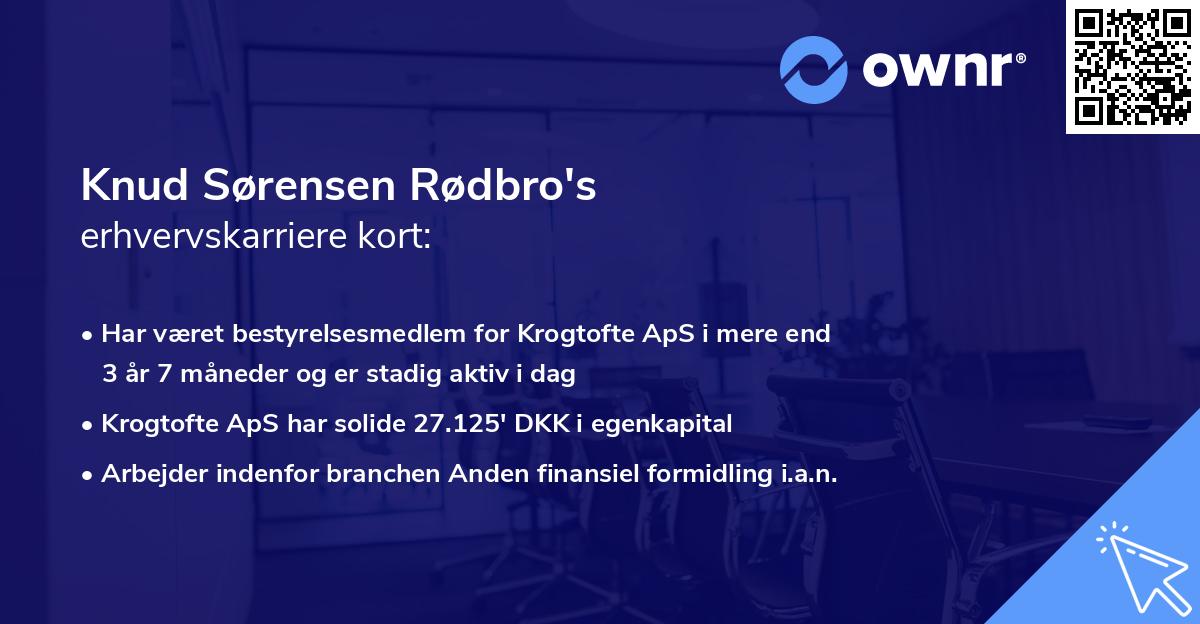 Knud Sørensen Rødbro's erhvervskarriere kort
