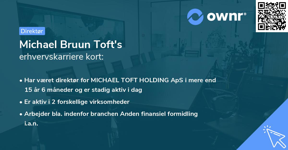 Michael Bruun Toft's erhvervskarriere kort