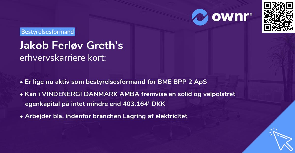 Jakob Ferløv Greth's erhvervskarriere kort