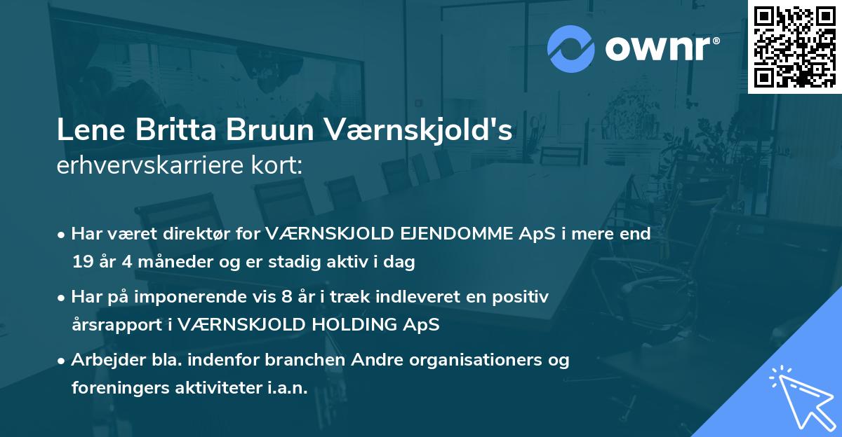 Lene Britta Bruun Værnskjold's erhvervskarriere kort