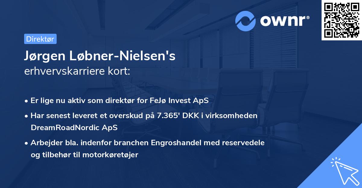 Jørgen Løbner-Nielsen's erhvervskarriere kort