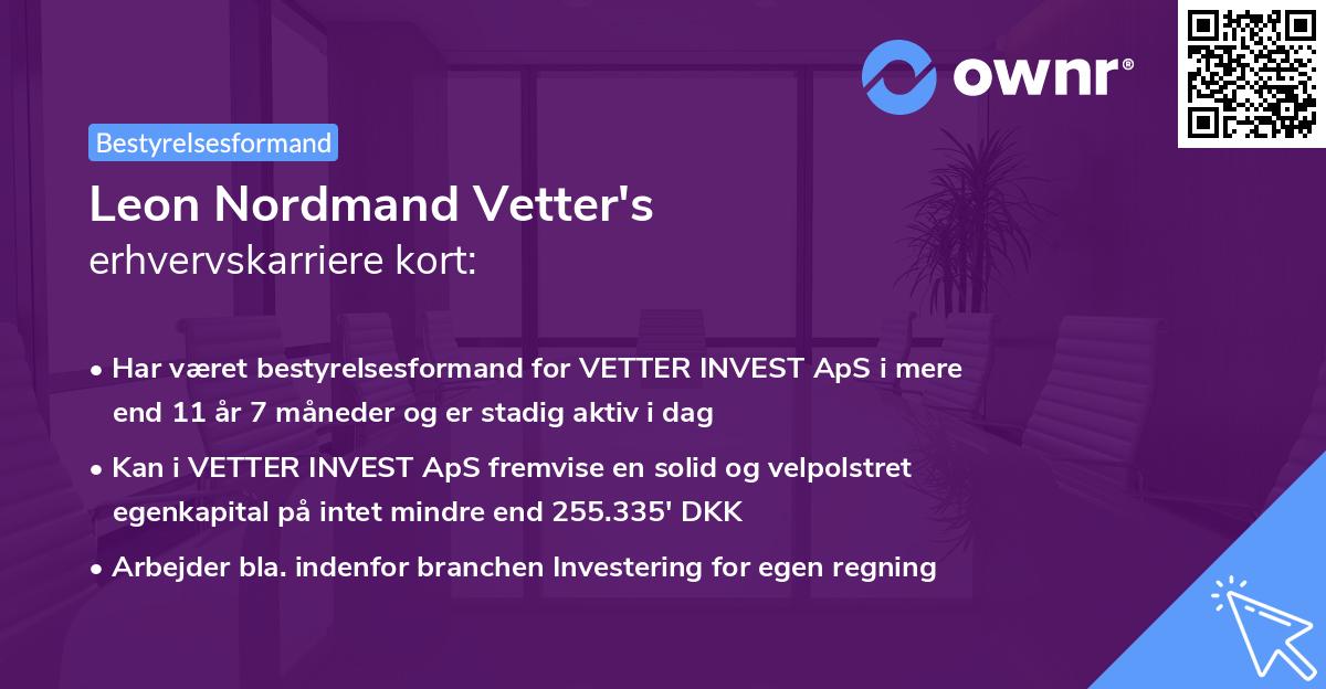 Leon Nordmand Vetter's erhvervskarriere kort