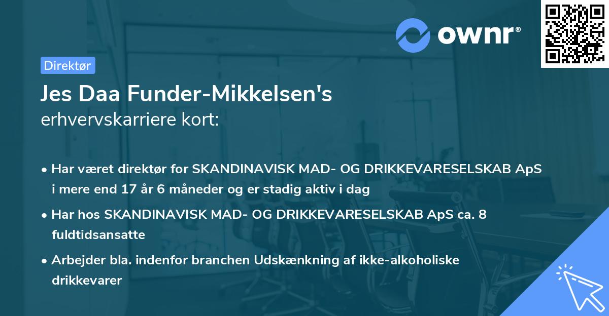 Jes Daa Funder-Mikkelsen's erhvervskarriere kort