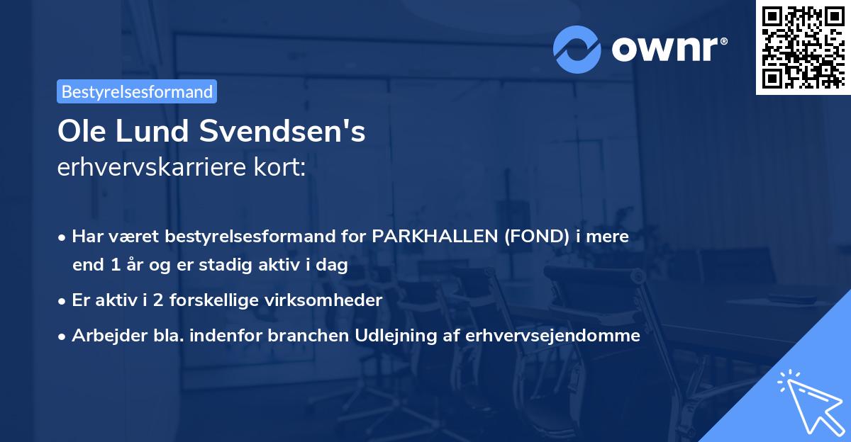 Ole Lund Svendsen's erhvervskarriere kort