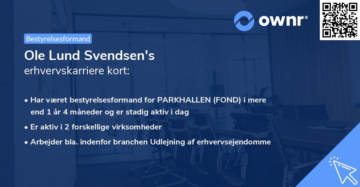 Ole Lund Svendsen's erhvervskarriere kort