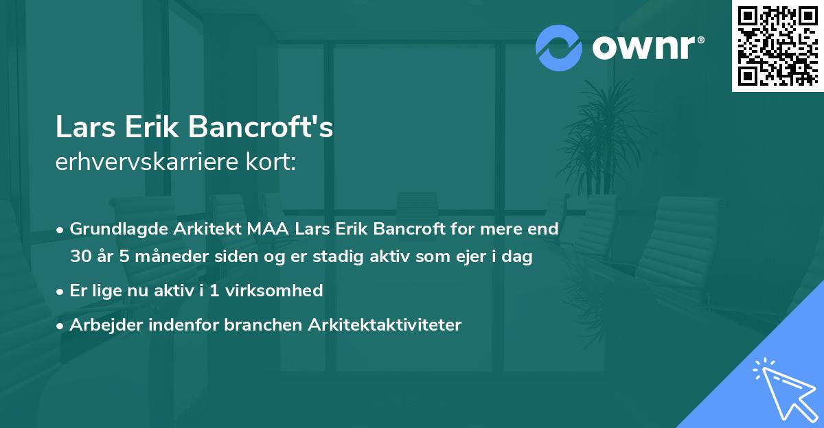 Lars Erik Bancroft's erhvervskarriere kort