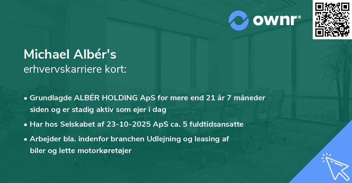 Michael Albér's erhvervskarriere kort