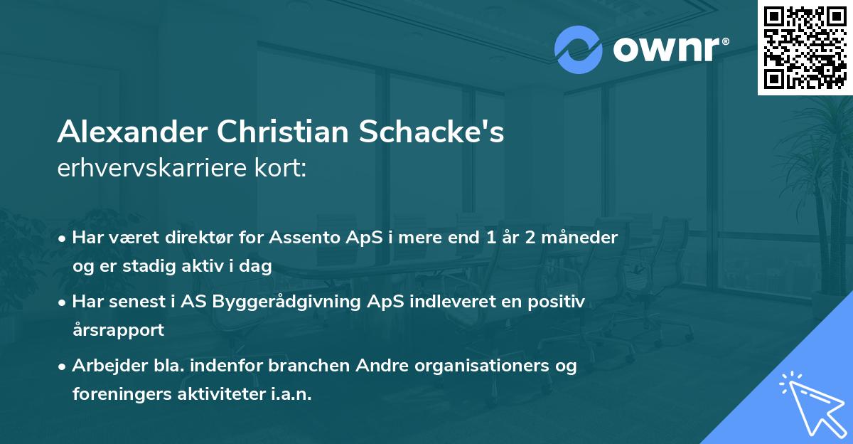 Alexander Christian Schacke's erhvervskarriere kort