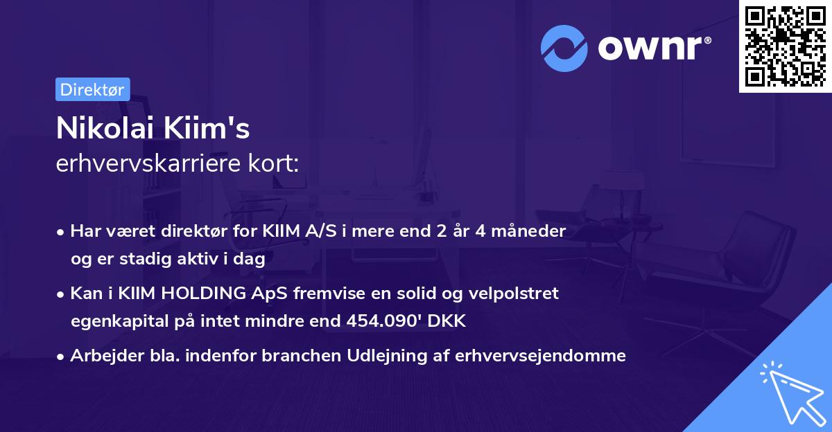 Nikolai Kiim's erhvervskarriere kort