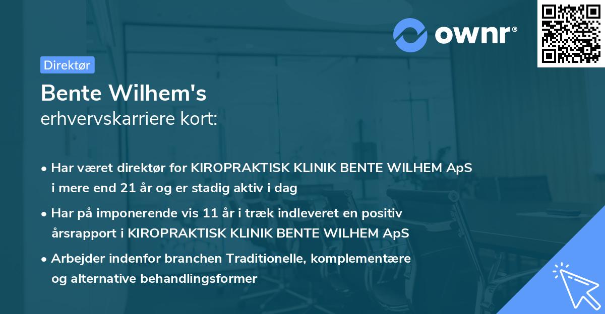 Bente Wilhem's erhvervskarriere kort