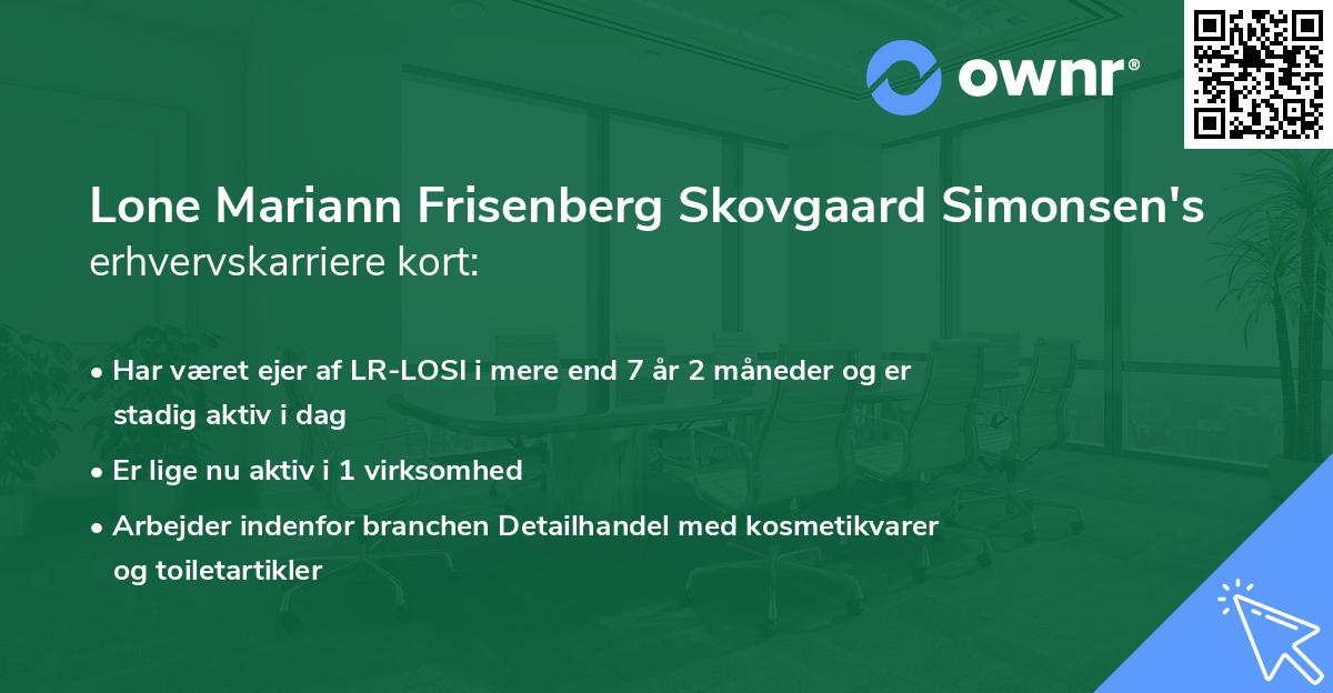 Lone Mariann Frisenberg Skovgaard Simonsen's erhvervskarriere kort