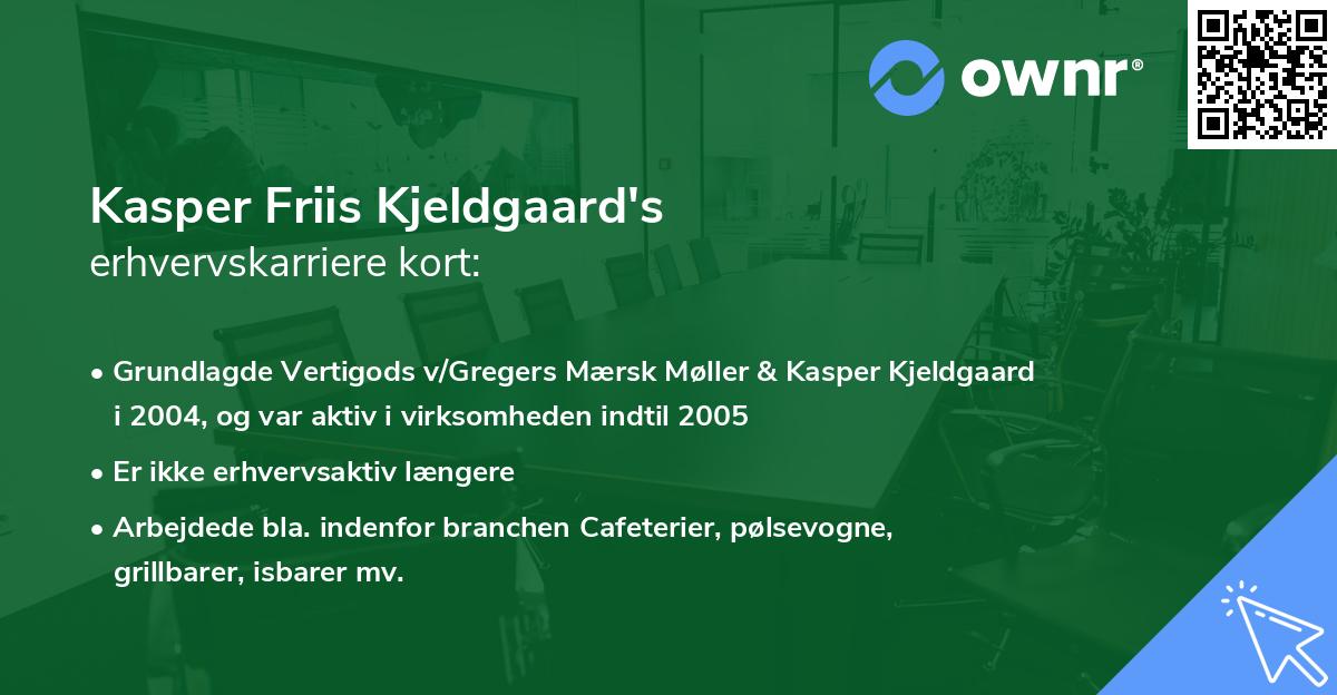 Kasper Friis Kjeldgaard's erhvervskarriere kort