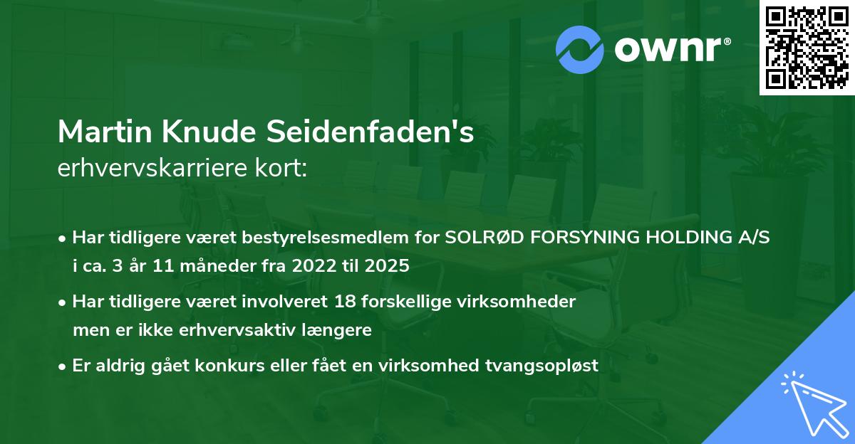 Martin Knude Seidenfaden's erhvervskarriere kort