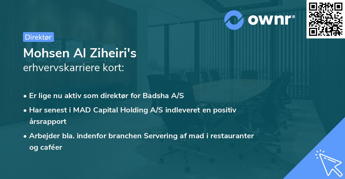 Mohsen Al Ziheiri's erhvervskarriere kort
