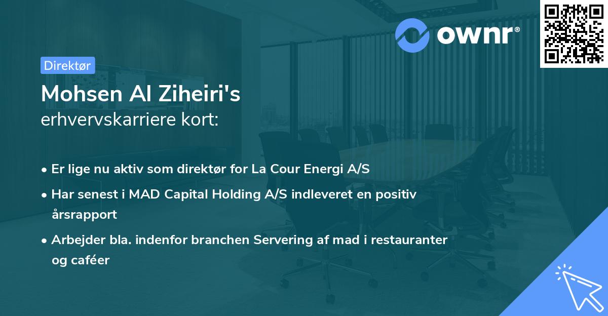 Mohsen Al Ziheiri's erhvervskarriere kort