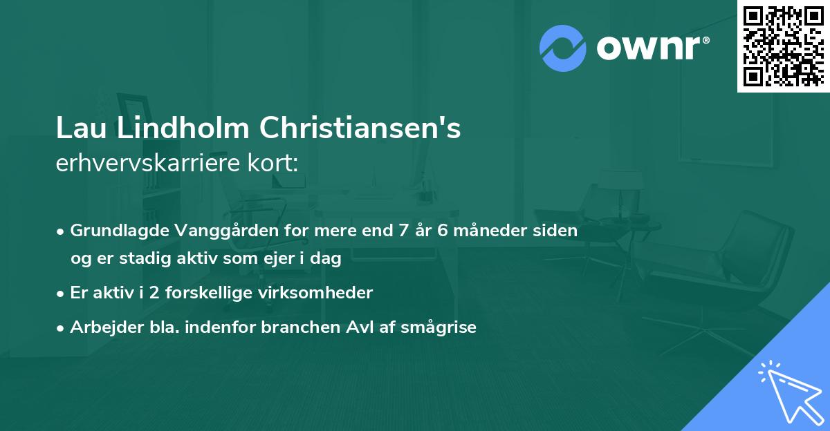 Lau Lindholm Christiansen's erhvervskarriere kort
